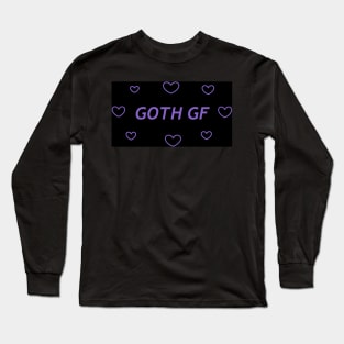 Goth girlfriend Long Sleeve T-Shirt